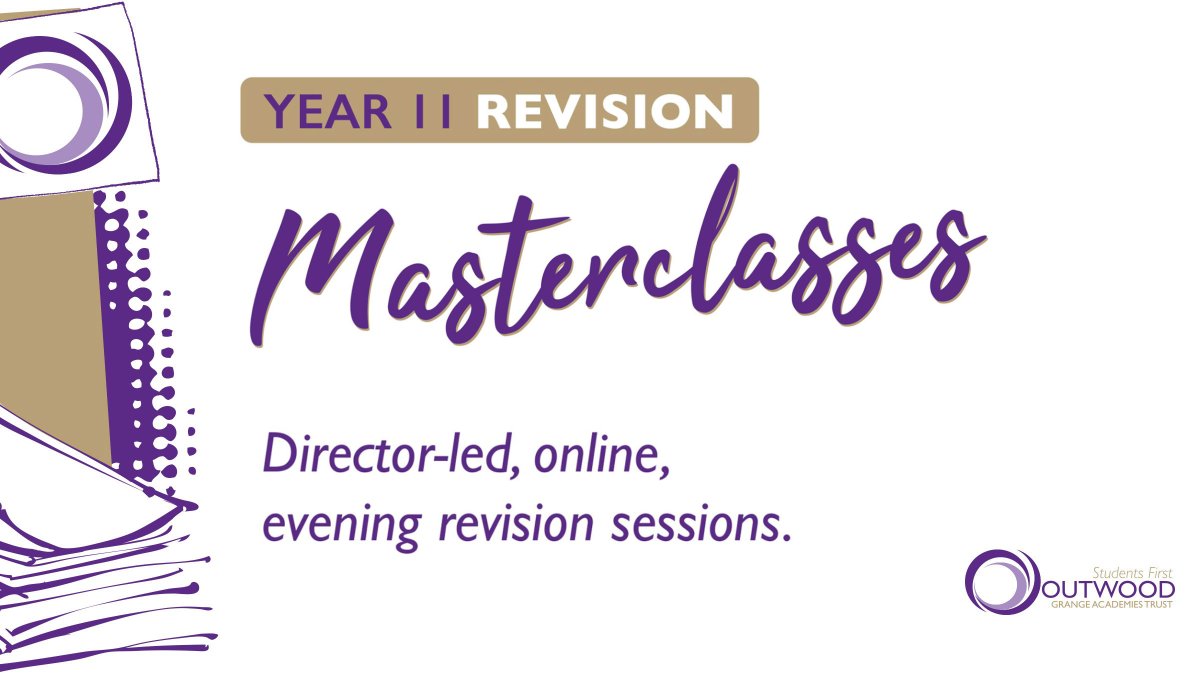 🚨 GCSE Revision Masterclasses! 🚨

Did you know all of our masterclasses have been recorded so that students can catch up if they miss a session or wish to watch one again? 😀

Catch up here:
🖱️ ow.ly/iFbw50OwLtw

#OutwoodFamily💜