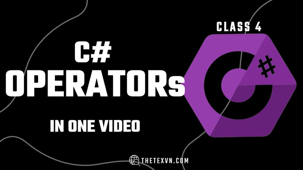 THETEXVN's tweet image. C# - Operators in one video | C# Tutorial Class 4 in اردو/हिन्दी
youtu.be/JQHu3CaAStE
#csharp #csharptutorial #operator #operators #csharpprogramming