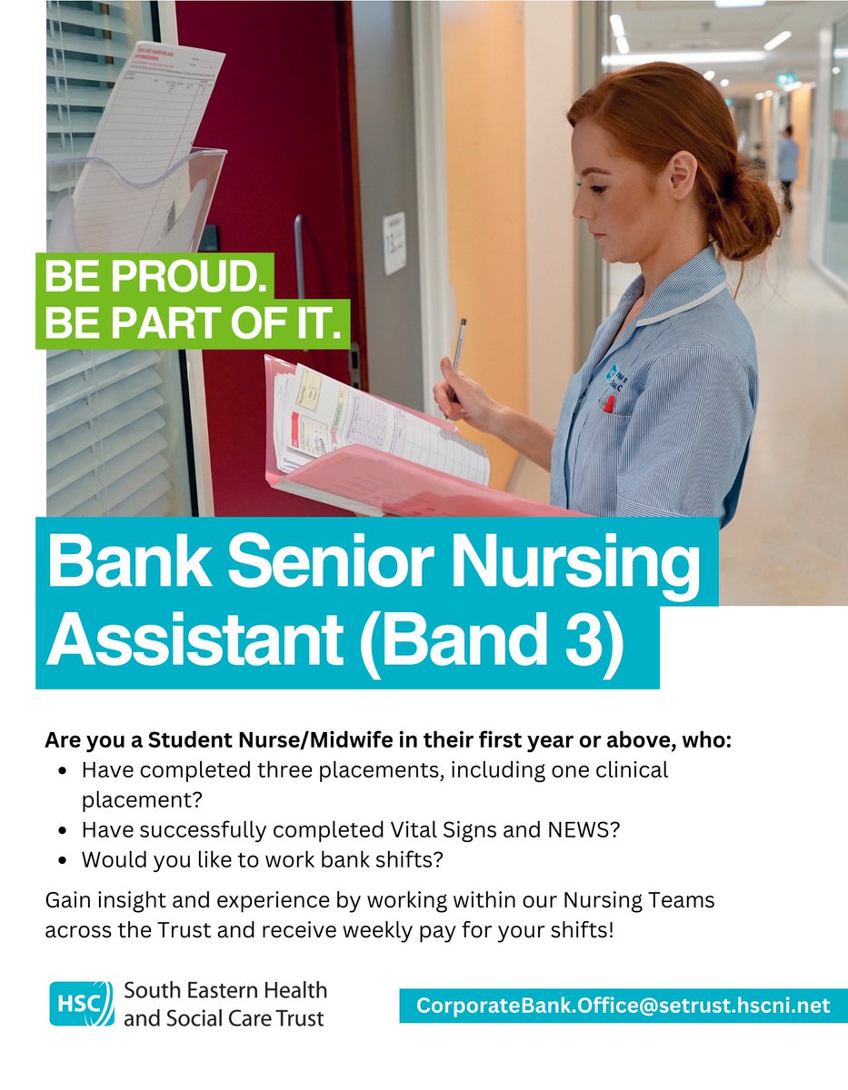 Are you a Student Nurse / Midwife in first year or above? 🏥 Join our Band 3 Senior Nursing Assistant Bank 👇 Email corporatebank.office@setrust.hscni.net for more info.