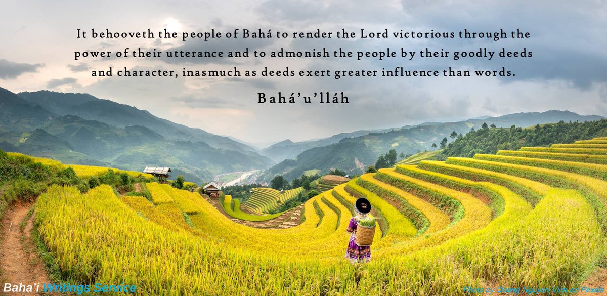 BahaiWritngServ's tweet photo. It behooveth the people of Bahá to render the Lord victorious through the power of their #utterance and to admonish the people by their goodly #deeds and #character, inasmuch as deeds exert greater influence than words.
Bahá’u’lláh
https://t.co/fL6YkgfFvo
#bahai #quotes https://t.co/BiduFebeE9