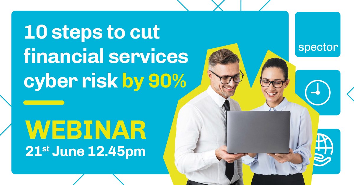 📣𝐍𝐄𝐖 𝐖𝐄𝐁𝐈𝐍𝐀𝐑
📌Wednesday 21st June 12.45pm

Understand the 10 steps you need to do to cut cyber risk to your financial services operation by 90%. ⬇️

Register here 👇
lnkd.in/gSgYfYEf

#cybercrime