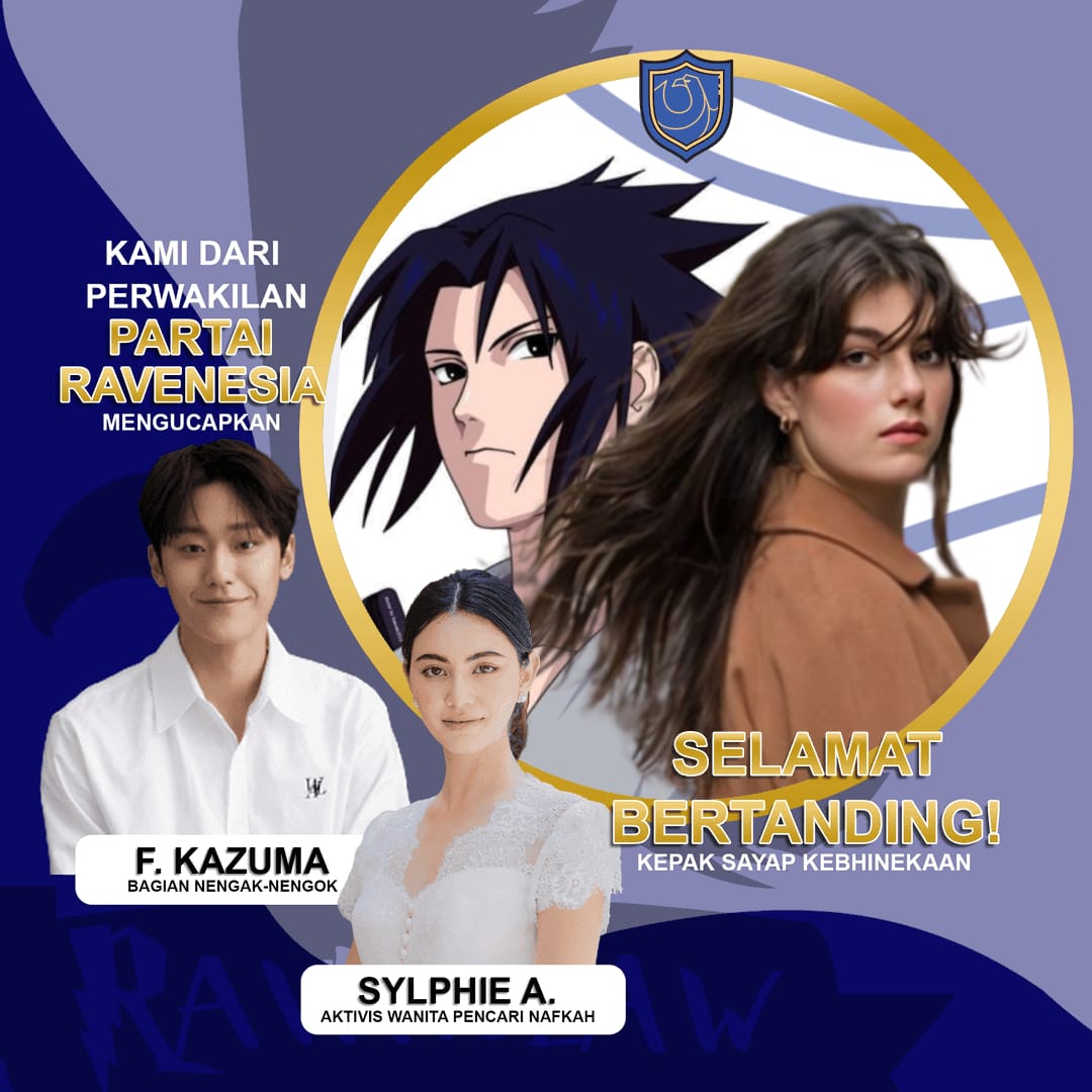 AHSnitch's tweet image. PARTAI RAVENESIA. KEPAK SAYAP KEBHINEKAAN! 💙🕊️ 

CC. @Ravenawtion @ProfsKazuma @ProfsArlcott