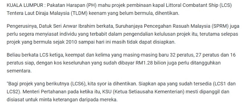 Susah kalau jenis main tempek & baca tajuk je.

Berita ni keluar 4 Ogos 2022. Lepas dari tu siasatan dah jalan, 16 Ogos pendakwaan.

PH minta henti LCS6 sahaja (dah cancel pun). LCS3, 4 & 5 semua hanya tangguh sementara.

Now sebab TLDM perlu kapal, LCS3, 4 & 5 proceed.