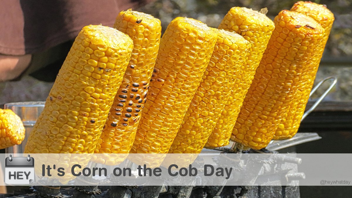 It's Corn on the Cob Day! 
#CornOnTheCobDay #NationalCornOnTheCobDay #Food