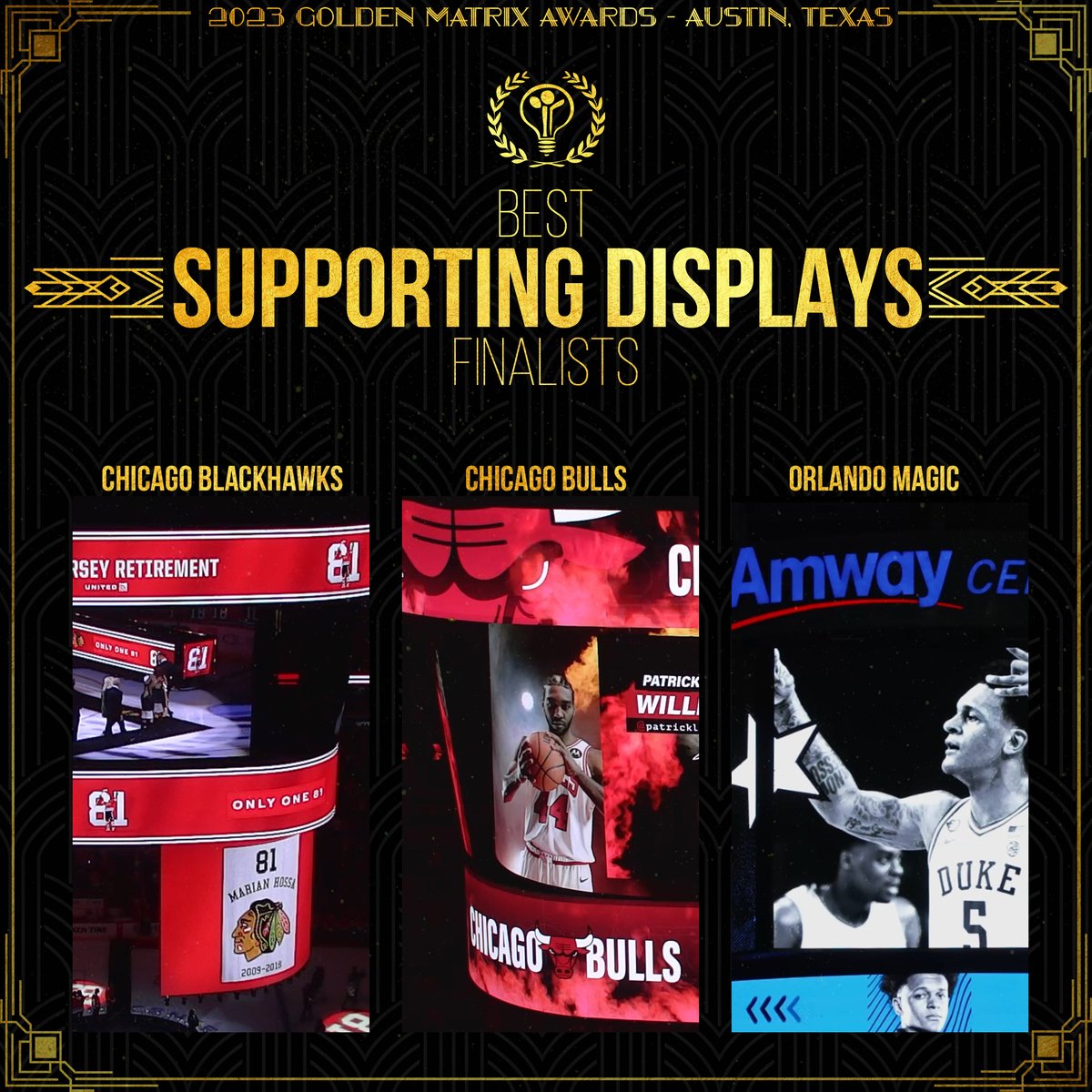 Congratulations to the finalists of Best Supporting Displays:
@chicagoblackhawks  <a href="/chicagobulls/">Chicago Bulls</a> &amp;  <a href="/orlandomagic/">Orlando Magic</a>
Congratulations! Our next finalists are coming in 3 hours!