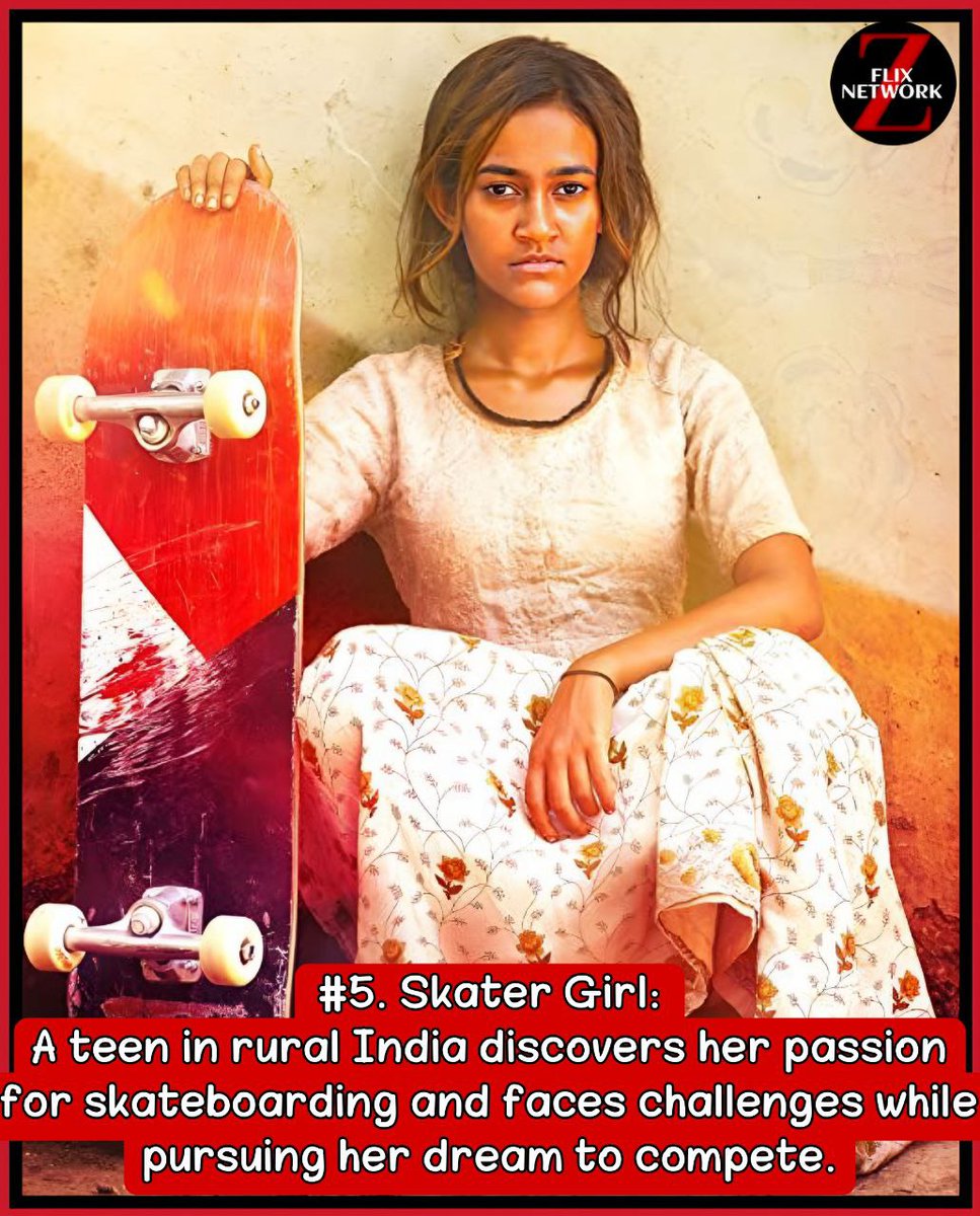#5. Skater Girl 🛹🌟 A heartwarming coming-of-age sports drama that follows a teen in rural India as she discovers her passion for skateboarding. 🇮🇳💫 #SkaterGirl #InspiringStory