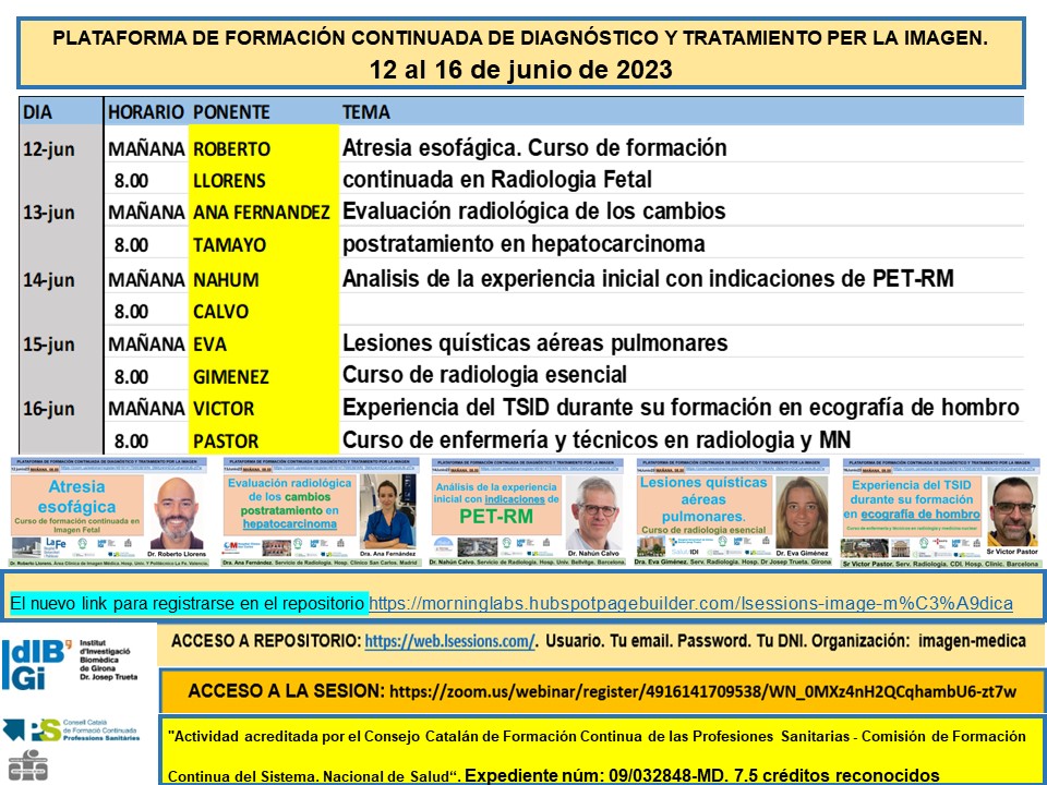 salvasapedraza's tweet photo. Sesiones de la PLATAFORMA DE FORMACIÓN CONTINUADA DE DIAGNÓSTICO Y TRATAMIENTO POR LA IMAGEN. 12 a 16 de junio. Para participar sólo hace falta clicar el siguiente link y hacer el registro

https://t.co/xmNVnPZcwU https://t.co/t6W5BwHiyo