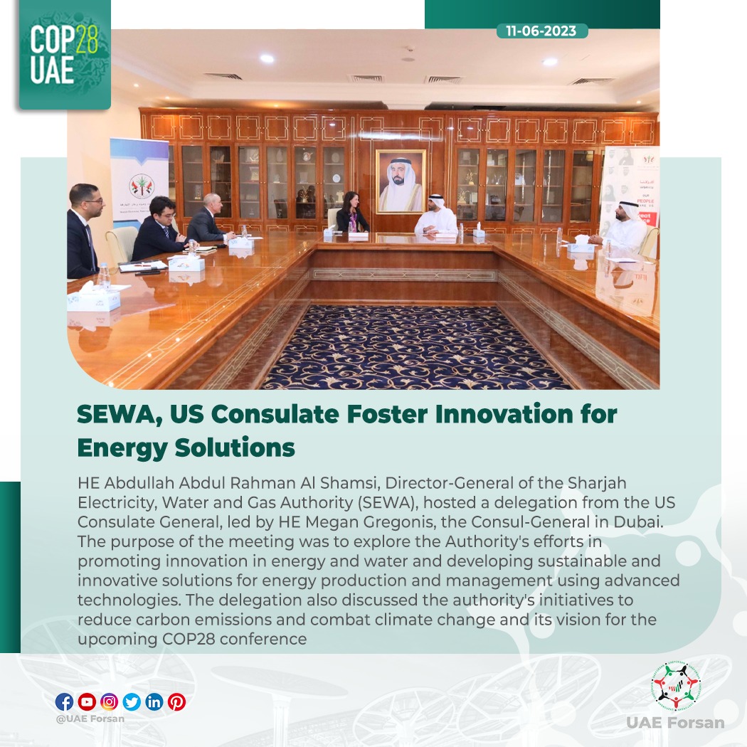 SEWA, US Consulate Foster Innovation for Energy Solutions
#UAE #SEWA #US #YearofSustainability #COP28UAE #TodayforTomorrow #ClimateChange #EnergySolutions
@COP28_UAE
@uaeclimateenvoy
@MoIATUAE