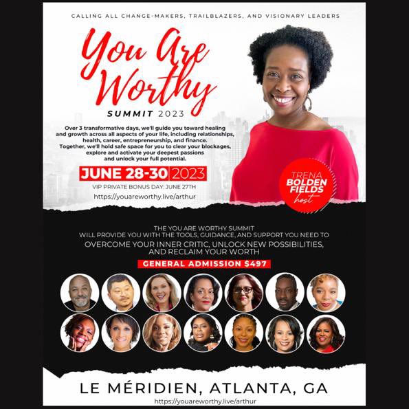 Join us June 27-30th in ATLANTA, GEORGIA for the You are worthy summit!
Info & registration here ✨
youareworthy.live/arthur
#personalgrowth #leadershipdevelopment #confidencebuilding #purpose #worthiness #careerdevelopment #financecoaching #mindsetcoach #personimprovement & more!