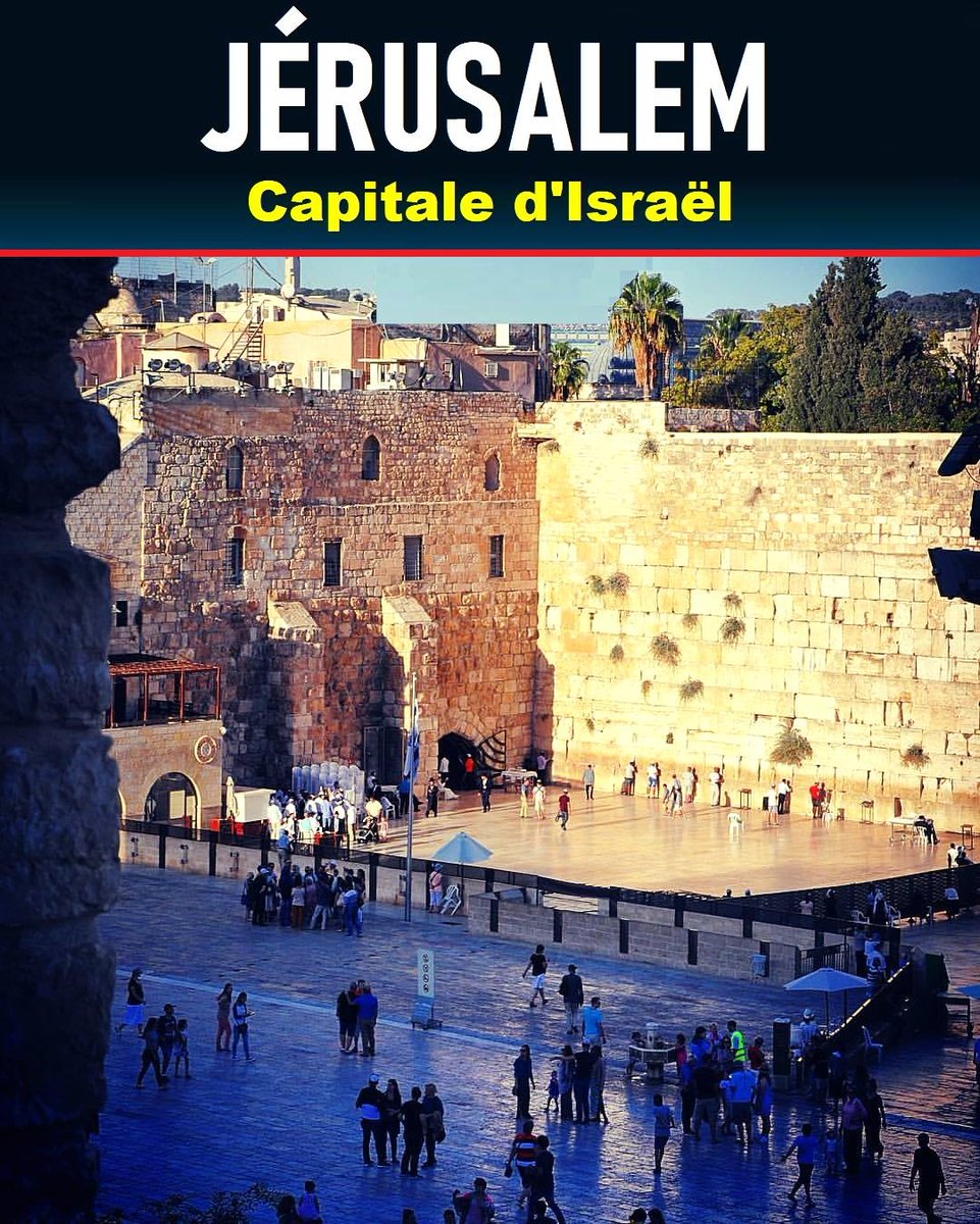 Si Vous Aimez Jérusalem Capitale d'Israël ❤️🇮🇱️ Montrez-Le ‼ 👍👍👍