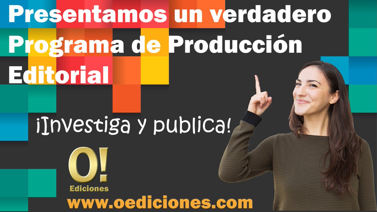 ediciones_o's tweet photo. ¡Investiga y publica!
Conozca el más completo Programa de Producción Editorial. Forma parte de nuestro select universo de Autores...
https://t.co/yhIBZOcqGJ https://t.co/duDN7AIqKl