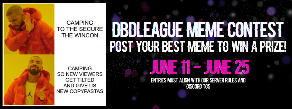DBDLeague - Meme Contest

Time to honor the most creative minds with a good sense of humor!
Post your best memes about the scene or our org in our discord server and win a $20 prize! 
All information can be found there!

Our server: discord.gg/U2a5Ku3ZMp