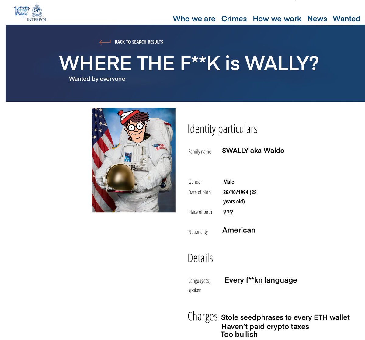 Interpol looking for $WALLY. 
We noticed most of you already found him on the web. 
We have got over 2000 WL form applications.

🤫🤫🤫

Prove that you’re not a SNITCH:

⭐️Drop your #eth address
⭐️Tag 2 Gs 
⭐️Like &amp; RT

#WALLY rewards people that keep him on the low 👀