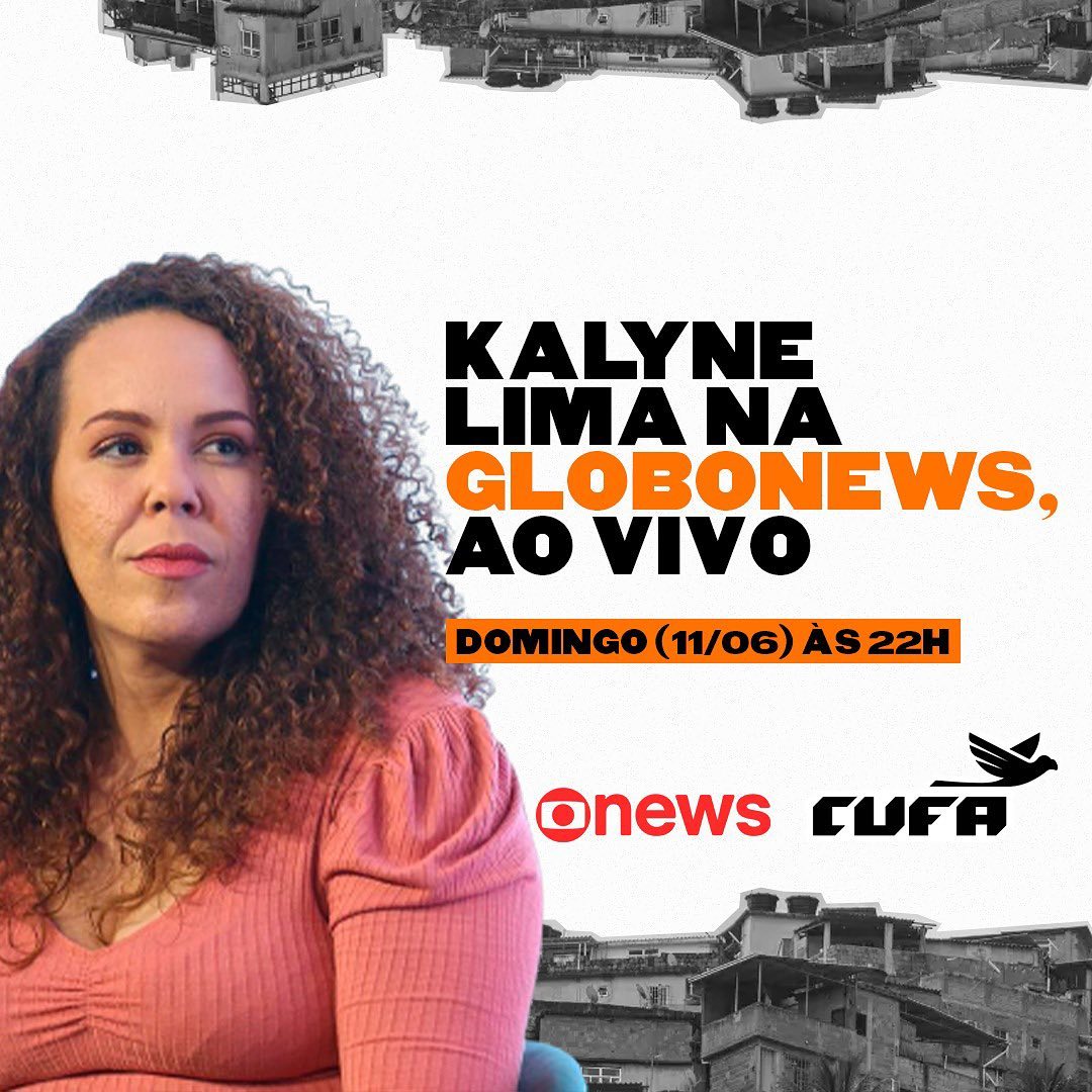 Não perca! Kalyne Lima, presidente Nacional da CUFA, estará em uma entrevista imperdível na <a href="/globonews/">GloboNews</a> neste domingo, às 22h, na edição Especial de Domingo.
Ela irá compartilhar informações sobre a Frente Parlamentar em Defesa das Favelas e Respeito à Cidadania dos Seus Moradores