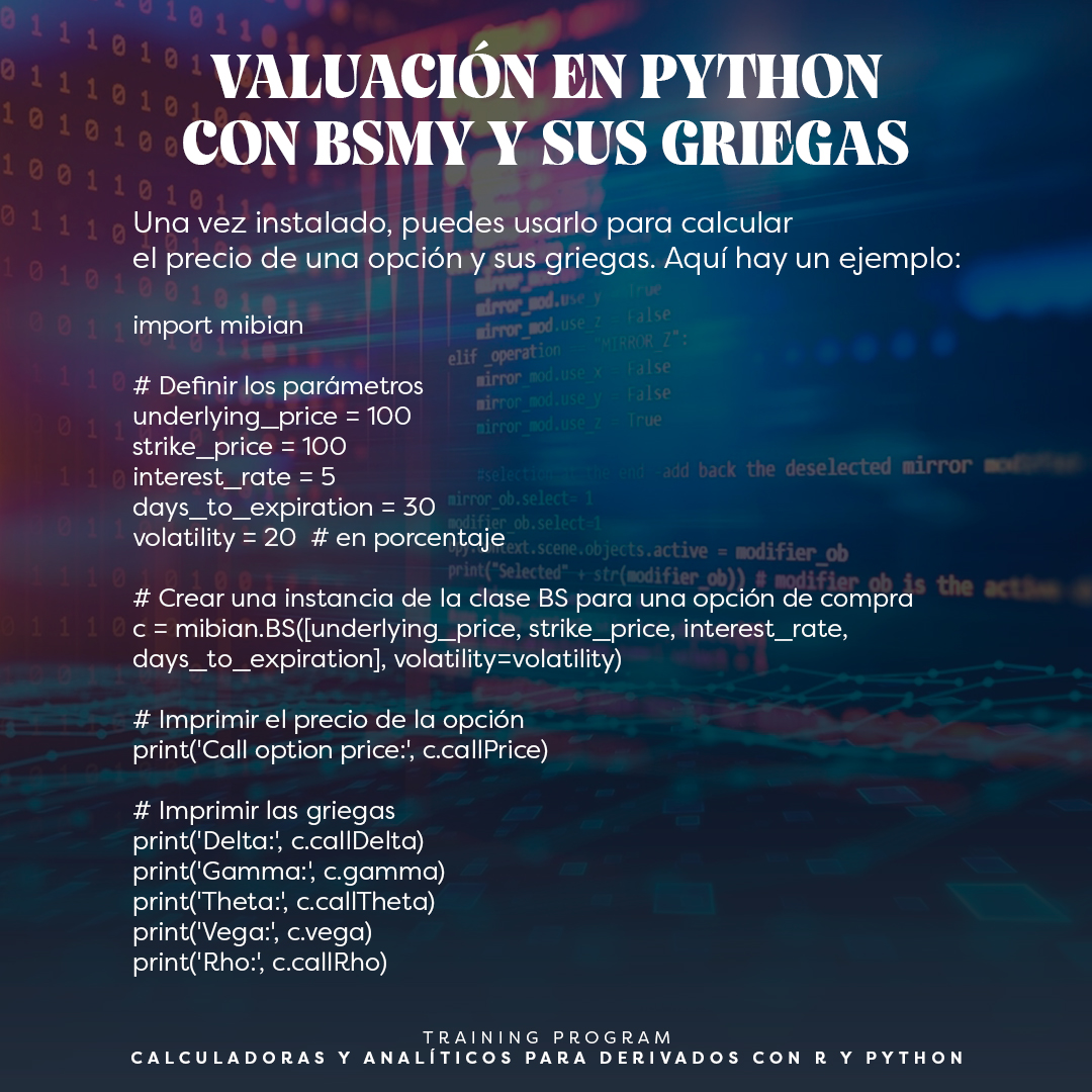 RiskMathicsFI's tweet image. VALUACIÓN en PYTHON con BSM | Conoce más sobre el tema
con el TRAINING PROGRAM "Calculadoras y Analíticos para Derivados con R y Python"
FALTA 1 DÍA para iniciar, Inscripción aquí: riskmathics.com/landing/DPD_MX…
#WeAreRiskMathicsTraining
#risk #riskmathics #programaciónenpython