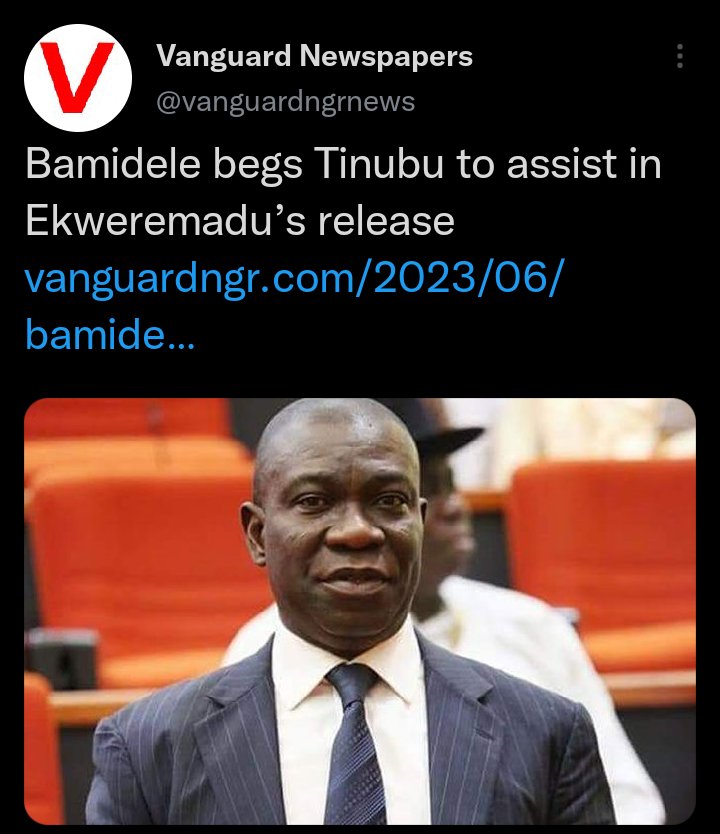 Bamidele begs Tinubu to assist in Ekweremadu’s release...  👇👇