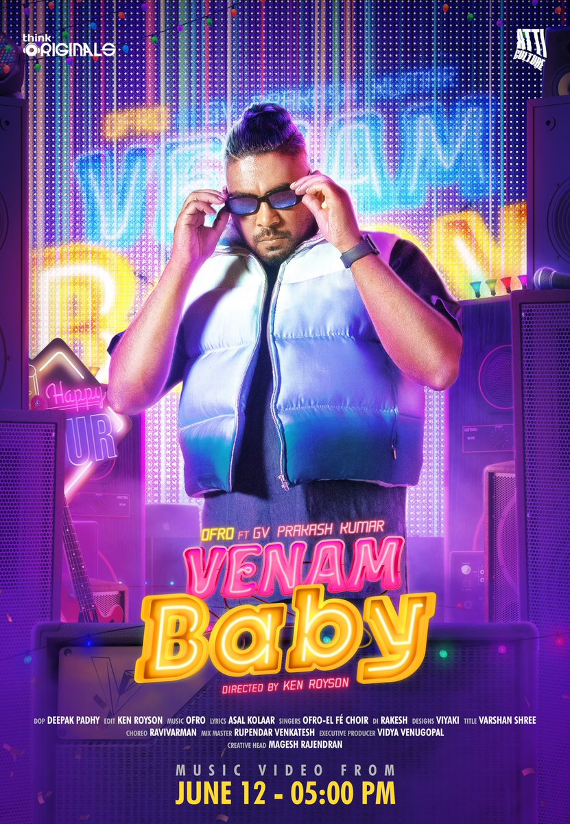 Mark your calendars! 🗓️ A perfect banger 🔥coming your way! #VenamBaby from #Thinkoriginals dropping on 12th June at 5PM! 🎶🔥 youtu.be/c44rogAK-T4 @gvprakash @ofrooooo @kenroyson_ @AttiCulture #AsalKolaar