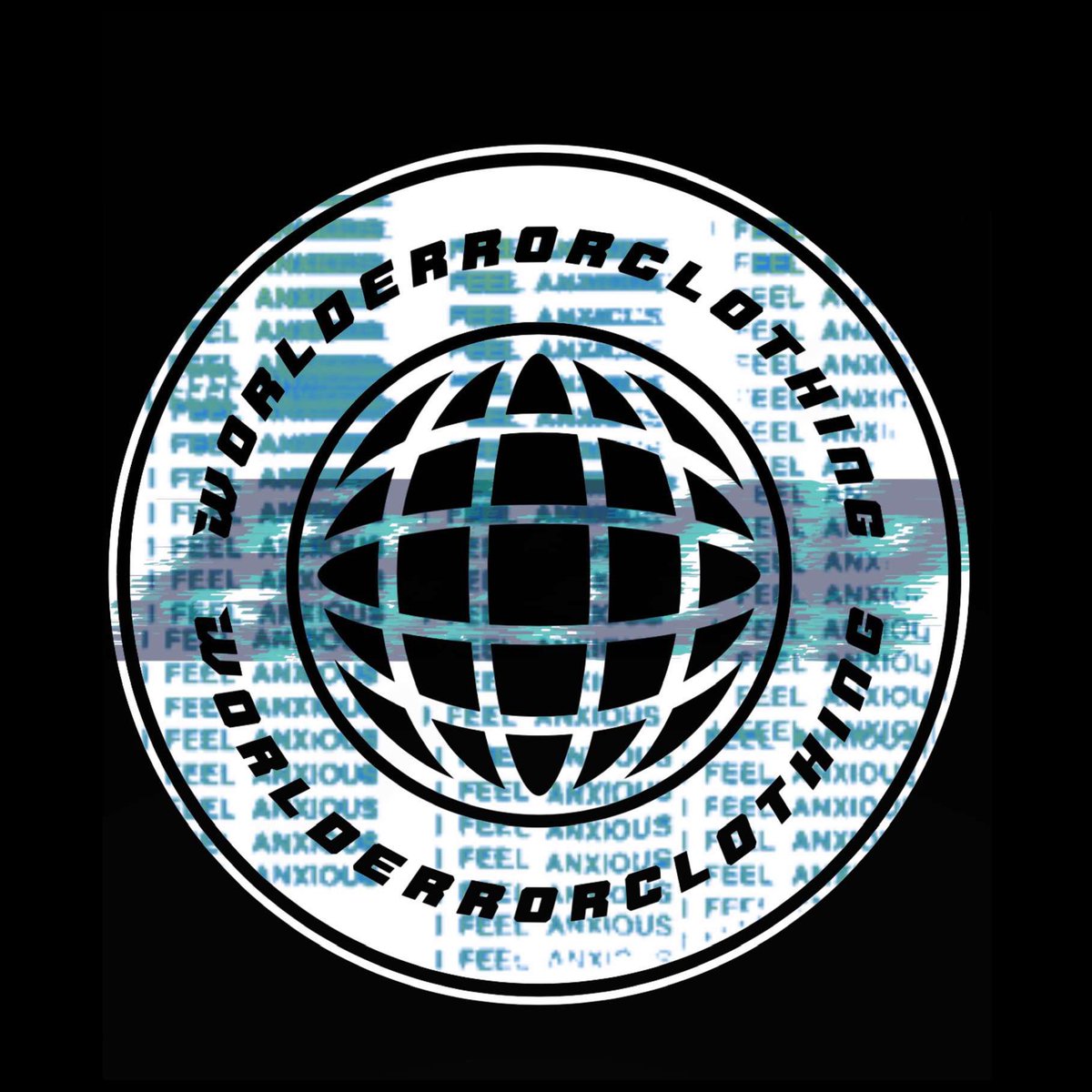 WorldErrorCo's tweet photo. I f33l Anx1ous! 🌍 https://t.co/8dF0fSE6XQ