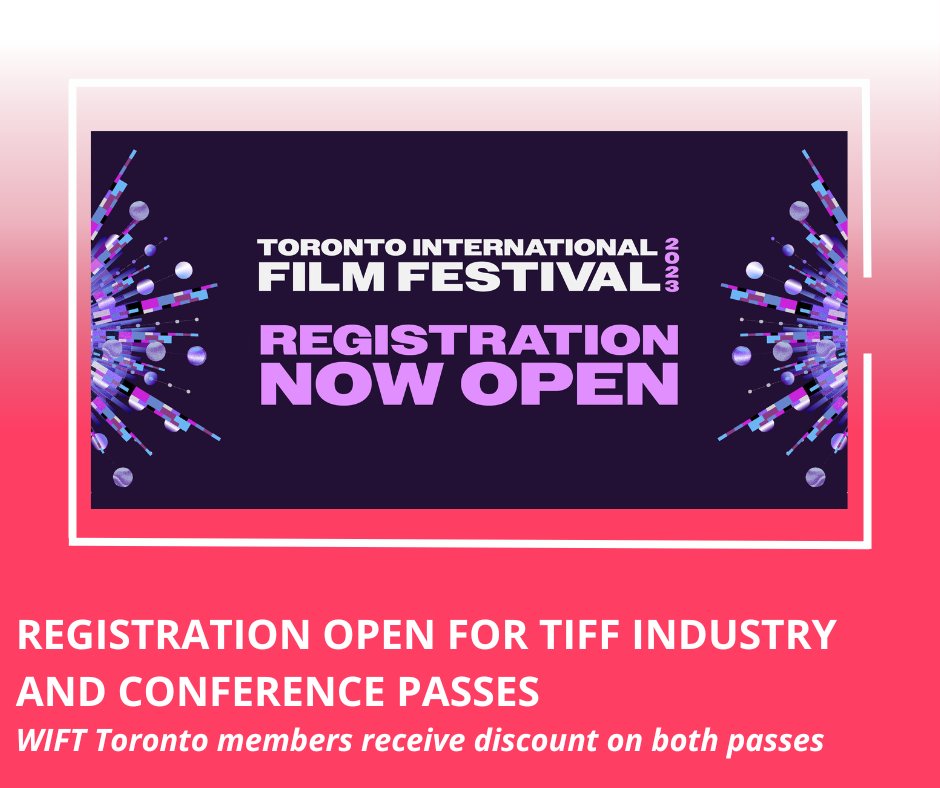 Industry registration is now open for the 2023 Toronto International Film Festival. TIFF is pleased to offer WIFT Toronto members an exclusive discount on their Industry Pass or Conference Pass. Go to your Discount and Offers page to learn more. wift.com/sign-in/#myacc…