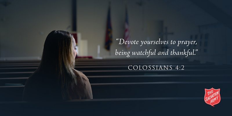 SalArmyDurhamNC's tweet photo. Sunday Inspiration:
"Devote yourself to prayer, being watchful and thankful."
-Colossians 4:2 https://t.co/He2PtCsLOb