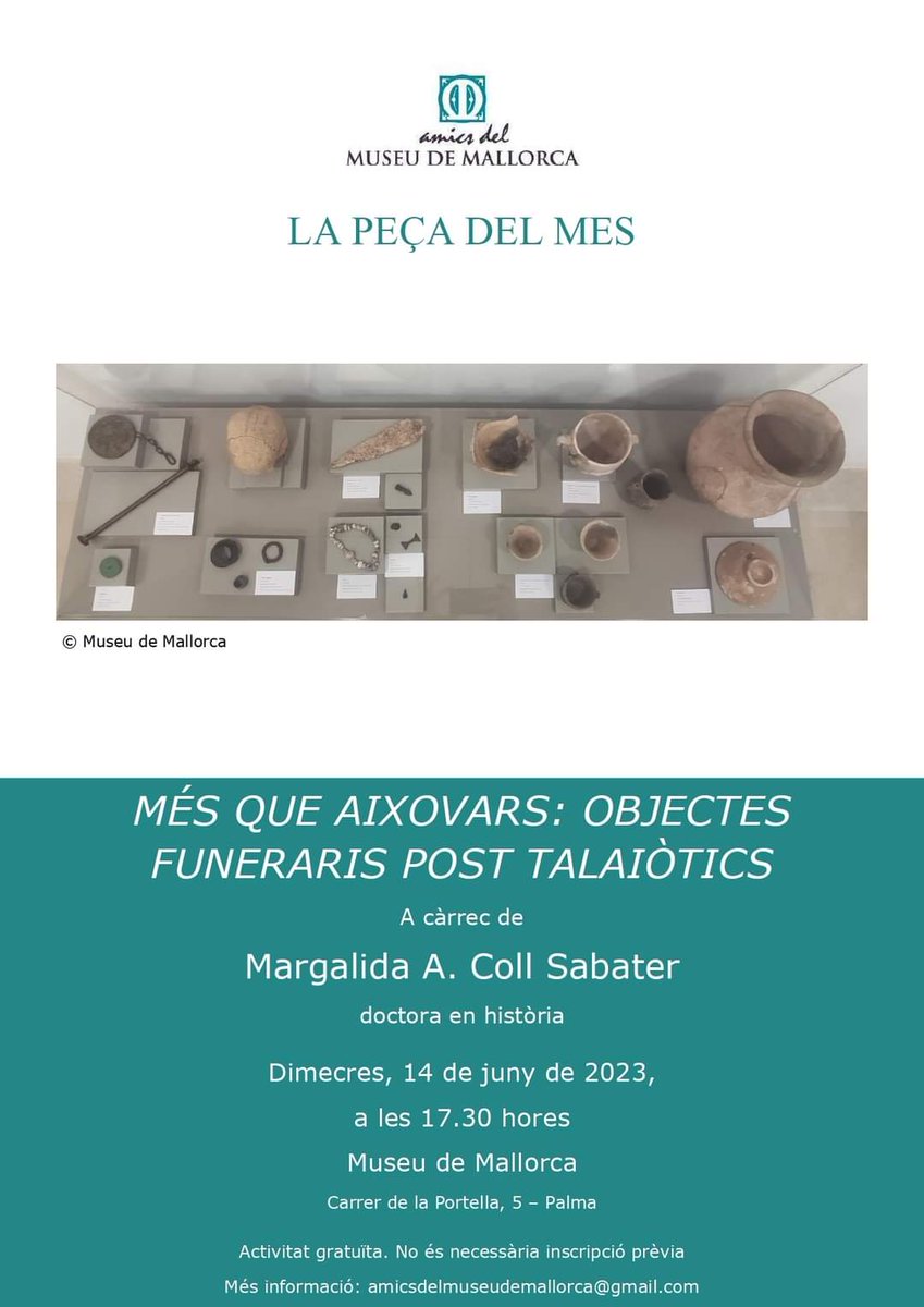 Vos convidam a participar a la peça del mes, per la qual hem seleccionat una sèrie de peces talaiòtiques del fons del museu, per la Dra. Marga Coll Sabater. Dimecres 14 a les 17.30 @ArqueoUIB @margacollsabater @culturamallorca @CulturaUIB