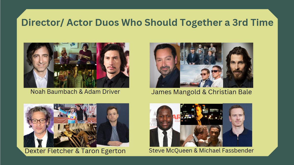 What are some of the best Director- Actor combos that you'd like to see work again? #MarriageStory #WhiteNoise #ThreeTentoYuma #FordvFerrari #EddietheEagle #Rocketman #Shame #TwelveYearsaSlave