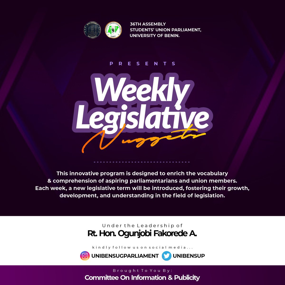 UnibenSUP's tweet photo. "Get ready for a weekly dose of legislative enlightenment! Join us every Monday for 'Weekly Legislative Nuggets' and expand your knowledge of legislation. Stay tuned for inspiring insights and empowering vocabulary. #LegislativeNuggets #StudentUnionParliament #UniversityOfBenin https://t.co/3v6zCo1Zbj