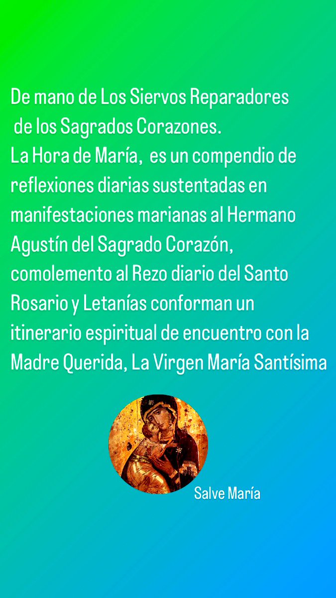 #lahoradeMaría #twittercatolico