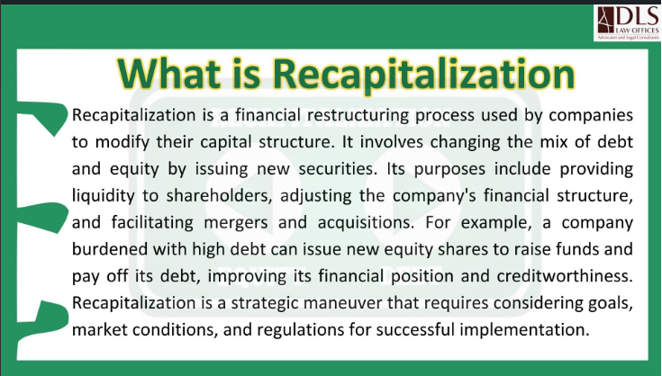 DLSLawOfficesIN's tweet photo. #SunInfo | 11 June 2023

Recapitalization is the process of restructuring a company's debt and equity mixture, often to stabilize a company's capital structure.

#dlslawoffices #dls #DeepSights #legalupdate #legal #law #knowledge #knowledgemanagement #India #company #companylaw https://t.co/54roUdpSwt