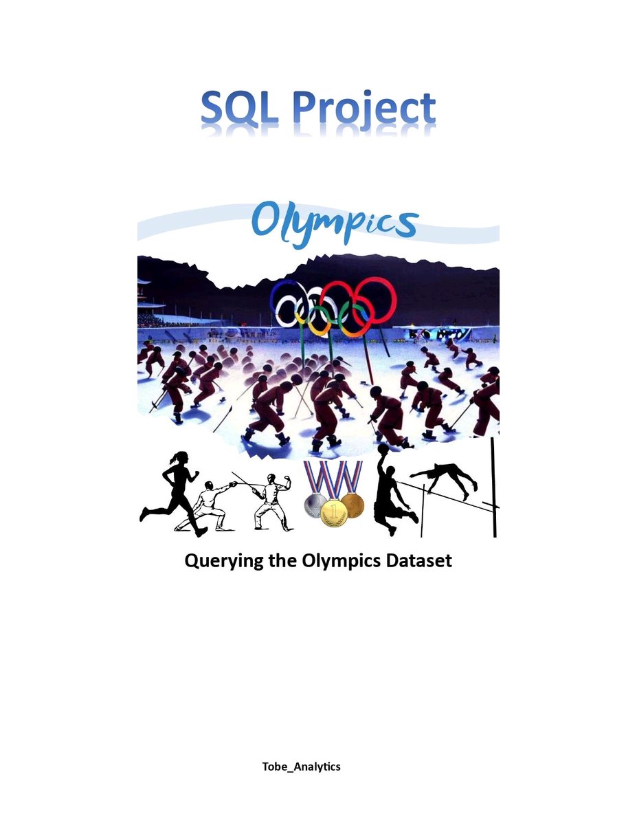 tobeofficial_'s tweet image. 1. I am thrilled to announce that I have successfully completed my analysis of the Olympics dataset using #SQL 🥳. It has been an incredible journey
#DataAnalyst #SQLproject #DataAnalytics #Olympics #Tobe_Analytics #sports #tobeofficial_ #analyst #vacancy #AchievingMilestone
