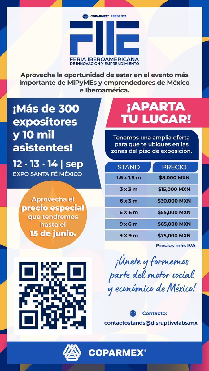 🔵COPARMEX te invita a la 
FERIA IBEROAMERICANA DE INNOVACIÓN Y EMPRENDIMIENTO
El evento mas importante para Emprendedores, Micro, Pequeñas y Medianas Empresas. Elige tu espacio, aún estás a tiempo de participar. 
📆Tienes hasta el 15 de junio para aprovechar la preventa.