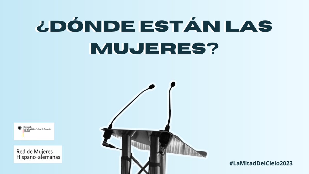 ¿Dónde están las mujeres? 🕒🕦🕞 ¡Comienza la cuenta atrás para #LaMitadDelCielo2023!