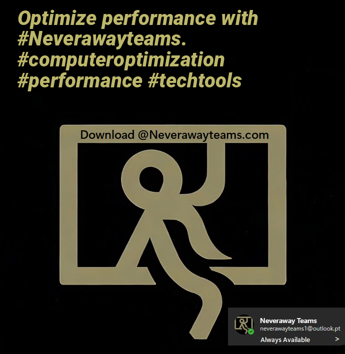 Wrawrarya's tweet image. Optimize performance with #Neverawayteams. #computeroptimization #performance #techtools