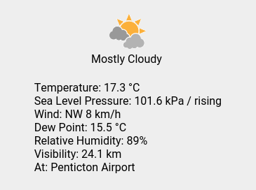 Sun 09:14: Mostly Cloudy; Temp 17.3 C; Humidity 89%; Press 101.6 kPa / rising.