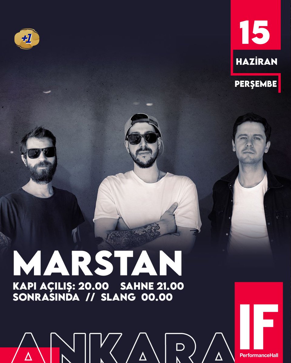 IFPerformance's tweet photo. "Marstan" 15 Haziran Perşembe akşamı saat 21'de IF sahnesinde!
Biletler https://t.co/nbxOioRZMx
Sonrasında ise saat 00.00'dan itibaren "SLANG" sizlerle...🤘
#IFPerformance #IFPerformanceHall #Ankara #Event #Concert #KırmızıyaKoş #GeceIFteBiter #marstan https://t.co/FpguexzZLv