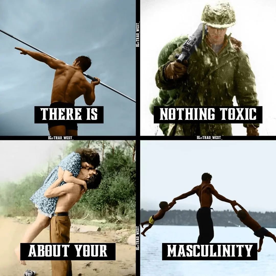 Embrace your masculinity