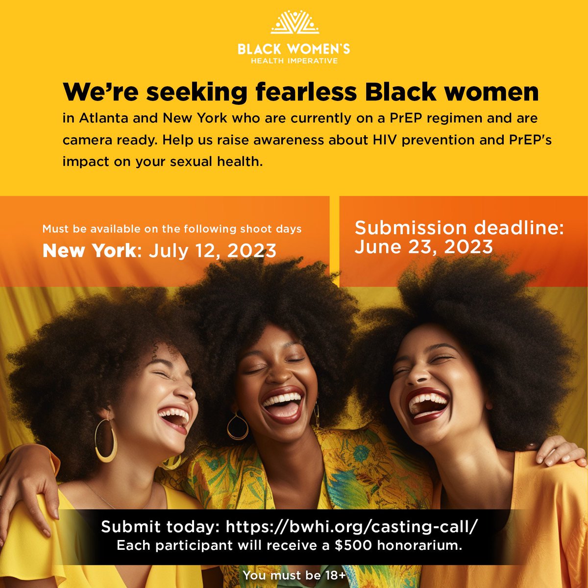 Calling fearless Black women on PrEP in ATL or NYC! Share your empowering HIV prevention & PrEP story. Join us for a shoot on 6/30 (ATL) or 7/12 (NYC). Submit by June 23rd at bwhi.org/casting-call. Participants receive $500. Let's ignite change together! 

#iamhivpossible