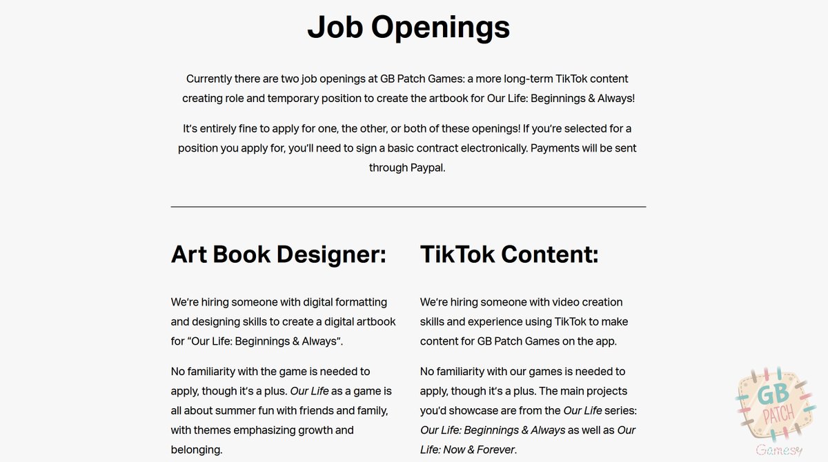 Patch_Games's tweet image. Currently there are two job openings at GB Patch Games: a more long-term TikTok content creating role and a temporary position to create the art book for Our Life: Beginnings &amp;amp; Always!

Full details linked below ⤵️

#Ourlifenowandforever 
#OurLifeBeginningsAndAlways