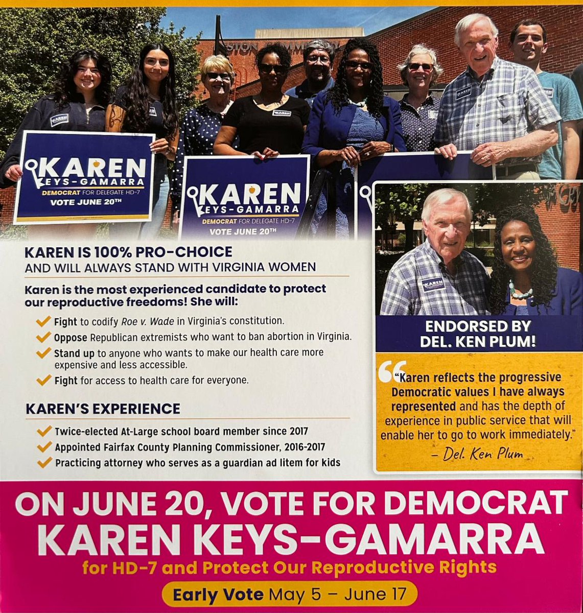 Keys_Gamarra's tweet photo. As Delegate representing #HD7, I will champion codifying #RoevWade and fight for access to health care for all. I am 100% #prochoice & monthly donor to #PlannedParenthood. Our flyer arrived in HD7 mailboxes last week-take a look! #Virginia #Reston #VoteJune20 #DelKenPlumEndorsed https://t.co/Sl2c3A7y2s