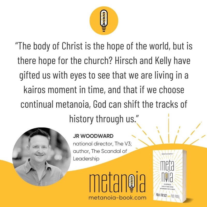 alanhirsch's tweet photo. π£ AVAILABLE NOW! Metanoia: How God Radically Transforms People, Churches, and Organizations From the Inside Out by @alanhirsch and @robkellyjr.
π Go to https://t.co/IN1P1F8DP5 for more info & FREE chapter! π
@dreamawakener
#metanoia #alanhirsch