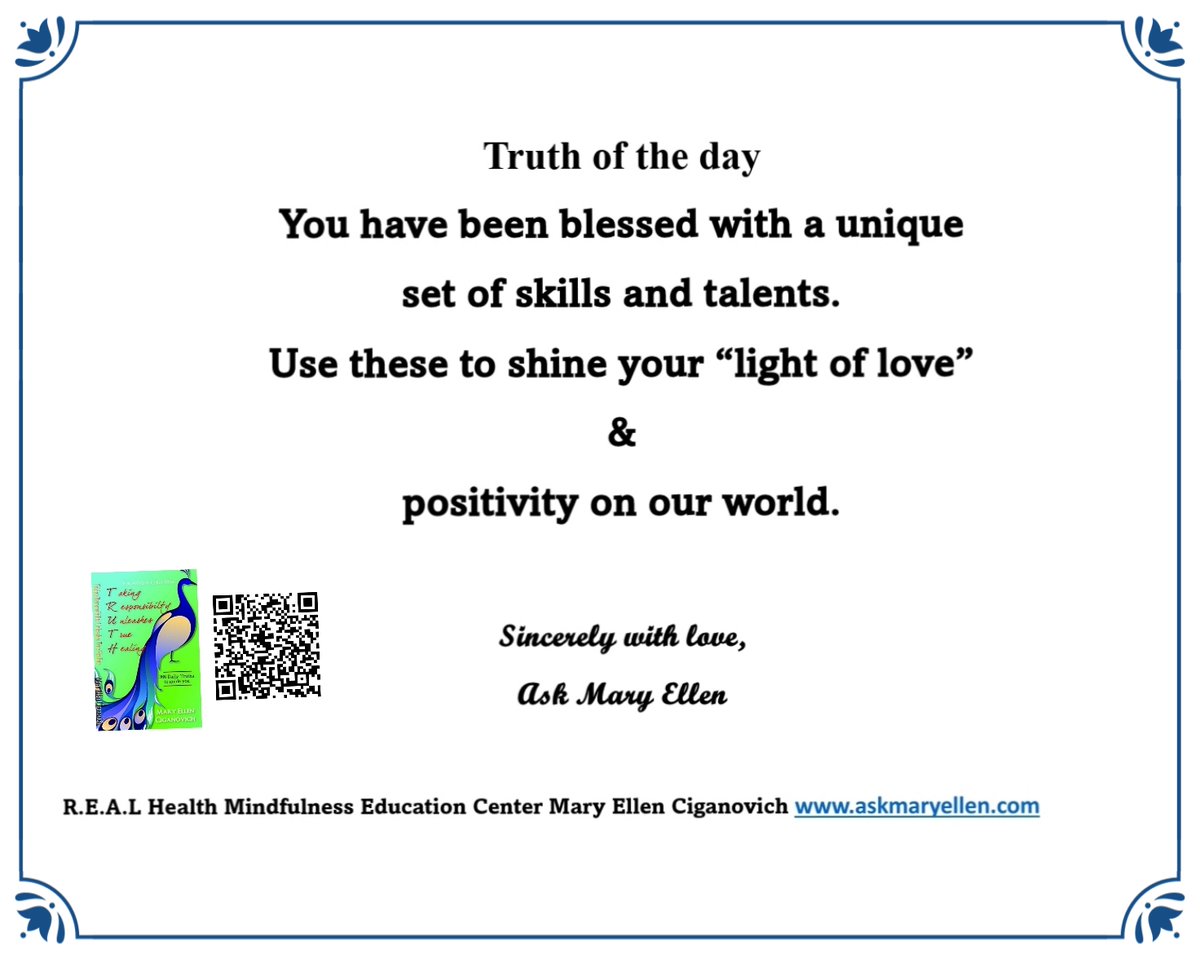 askmaryellen's tweet photo. Truth of the day: You have been blessed. #askmaryellen #Truthoftheday #TuesdaysTruth #shineyourlight #inspirationalauthor #mindfulnesseducator T.R.U.T.H. https://t.co/coPyreuRnY https://t.co/EhJWsTbtLT