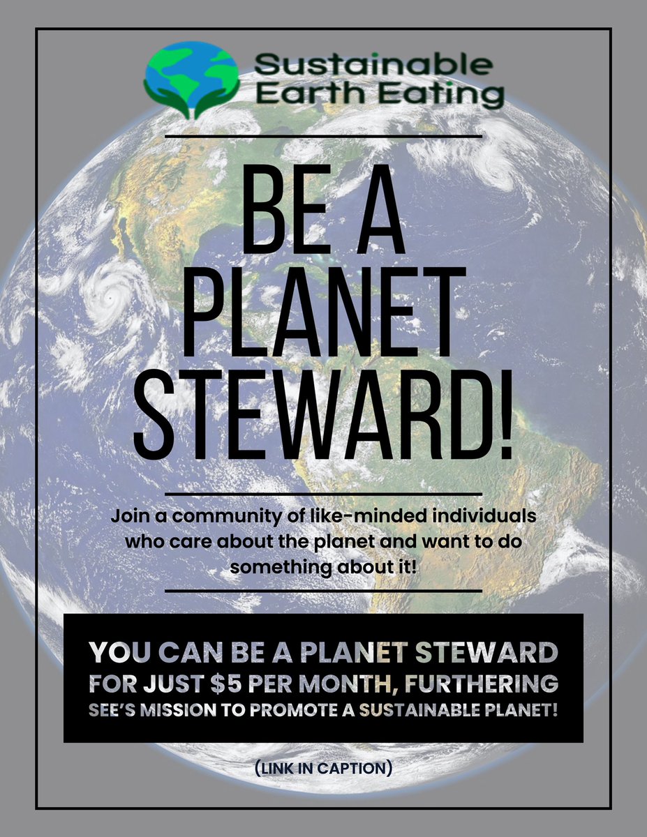 You can be a planet steward in an amazing community of caring individuals for only $5 a month! Visit: sustainableeartheating.org/support-us/ to join! 

#SEEchange #sustainable #plantsteward #plantbased #vegetarian #vegan #community #bethechange #earth