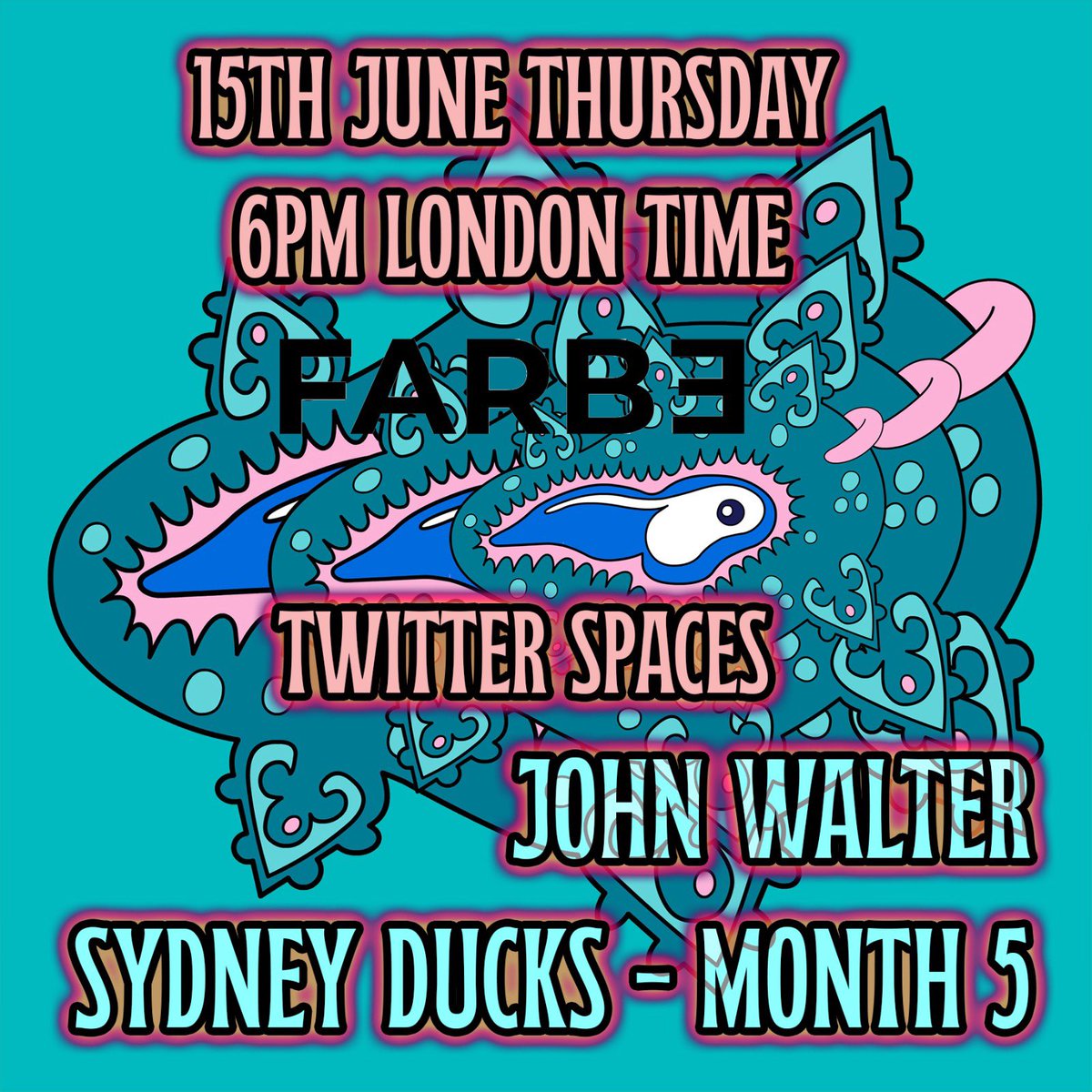 SydneyDucks's tweet photo. Sydney Ducks Twitter Spaces this Thursday 6pm London powered by @Farbeio 

#SydneyDucks #NFT #opensea #digitalart #JohnWalter https://t.co/1svnaa6fUa