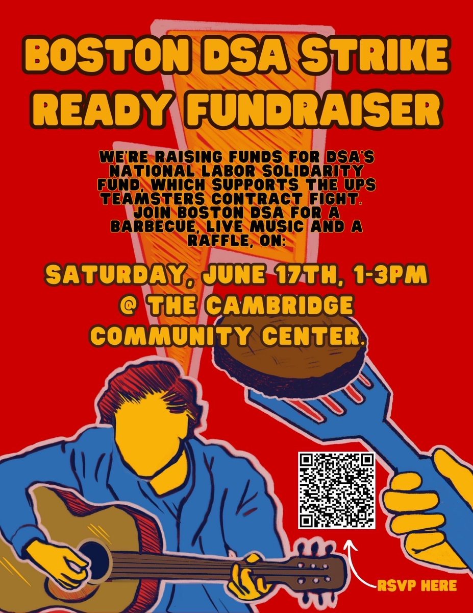 Boston DSA Strike Ready Fundraiser
SATURDAY, JUNE 17, 2023 AT 1 PM – 3 PM

The Democratic Socialists of America (DSA) are getting STRIKE READY! DSA is going all in to support UPS Teamsters as they gear up for what could be the biggest strike in a genera... actionnetwork.org/.../bdsa-strik…