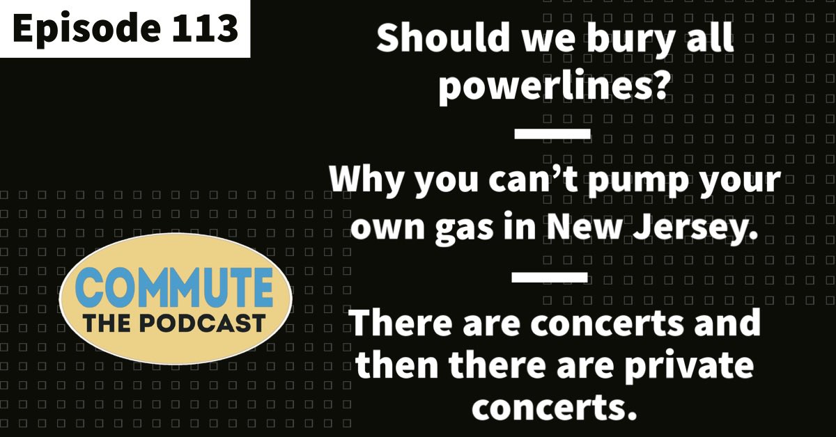 PodcastCommute's tweet photo. On Commute 🎙️

Doesn’t it make more sense to put the power lines underground?

Visiting New Jersey? Just don’t try to pump your own gas.

There are parties and then there are the people who have parties featuring a private Elton John concert.

https://t.co/c63B5OFyzm https://t.co/g2vcHIl4qM