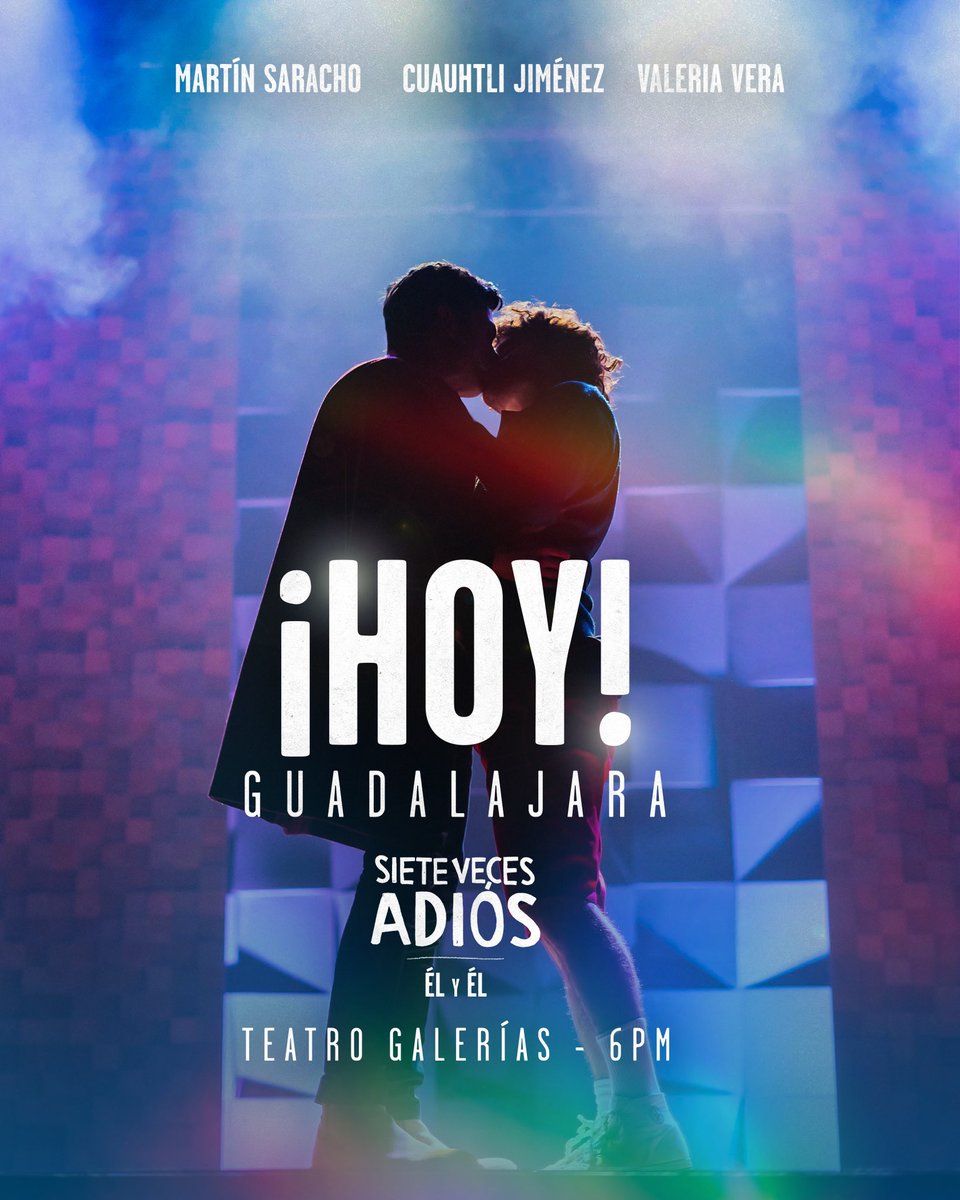 📍¡Hoy nos vemos en #guadalajara ❤️‍🩹! Por primera vez la versión de #élyél de #sietevecesadiós saldrá de gira. ¡No te la puedes perder! 

🎟️ Busca tus accesos aquí👉🏼 el-y-el-siete-veces-adios.boletia.com