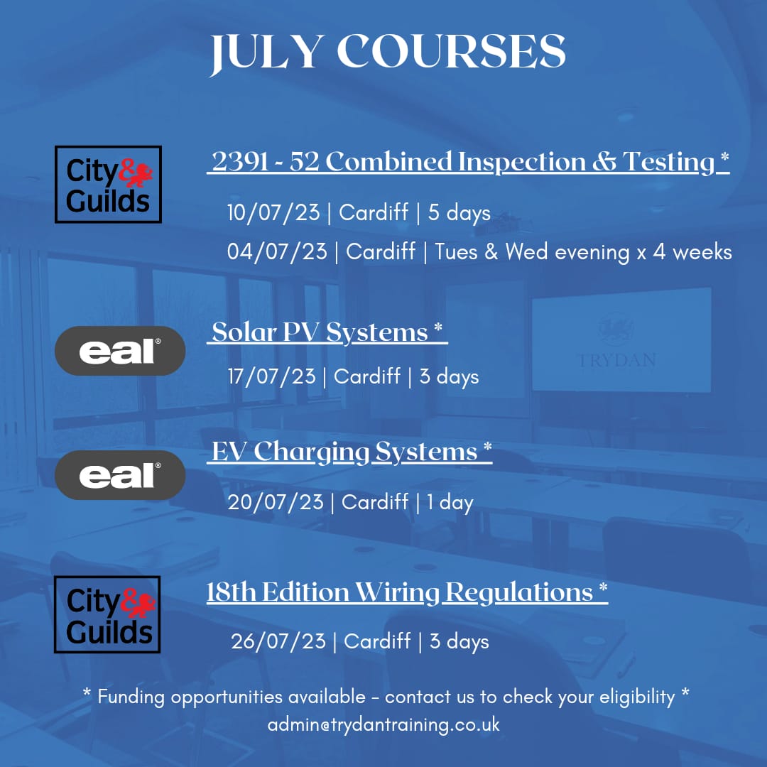 Our July courses ⚡⚡ 

#plafunding #trydantraining #18theditionwiringregulations #18thedition #inspectionandtesting #cityandguilds #EAL #EVcharging #SolarPV