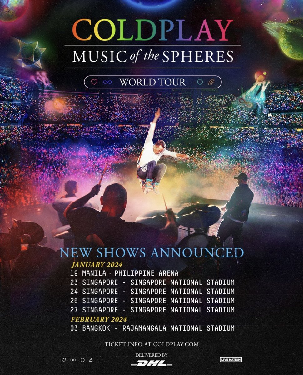 [BREAKING]
✨ New Asia dates announced for Jan + Feb 2024 // Manila, Singapore and Bangkok // Register now for presale access at signup.coldplay.com

📍 Singapore 🇸🇬 (4 shows)
📍 Bangkok, Thailand 🇹🇭 (1 show)
📍 Manila, Philippines 🇵🇭 (1show)

#IndonesiaWantsMoreColdplayDates