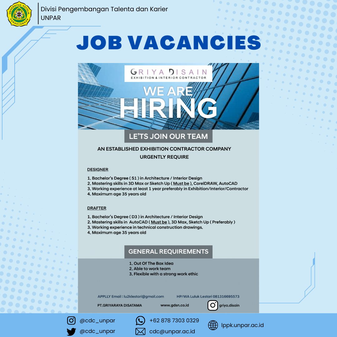 Hi Unparian!

Griya Disain is now hiring! Let's join our team and start your career!

Open Positions :
⭐Designer
⭐Drafter

Register now!
Prepare your CV and send it to :
lu2klestari@gmail.com

And don't forget to follow our instagram @griya.disain

#UNPAR #GriyaDisain