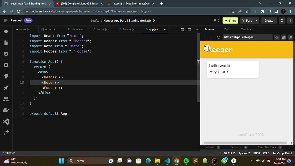 Day36: #100DaysofCode #100daysofcoding I practice more on import and export by creating this keeper thing in react and now it really clear why we need that App.jsx